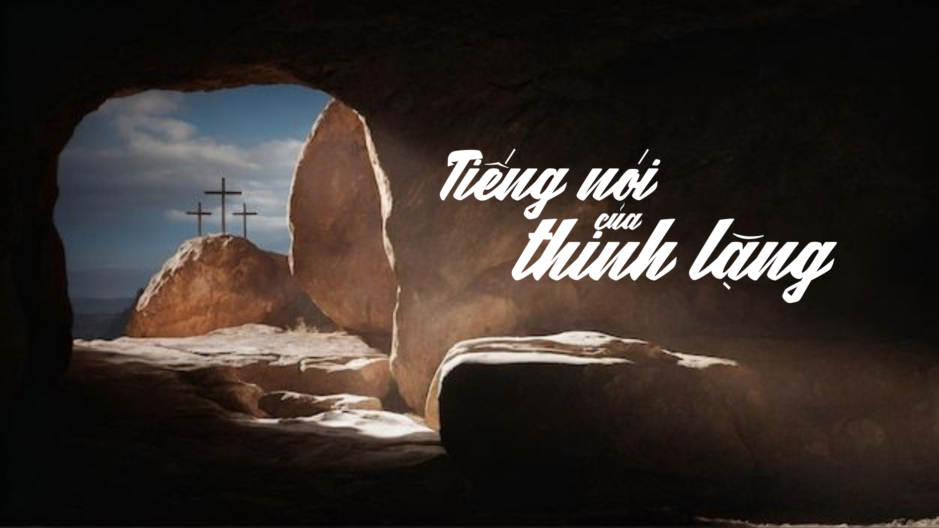 Tiếng nói của thinh lặng
